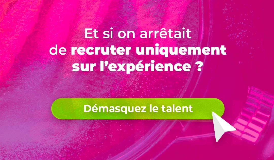 Recruter uniquement sur expérience : et si on arrêtait ?